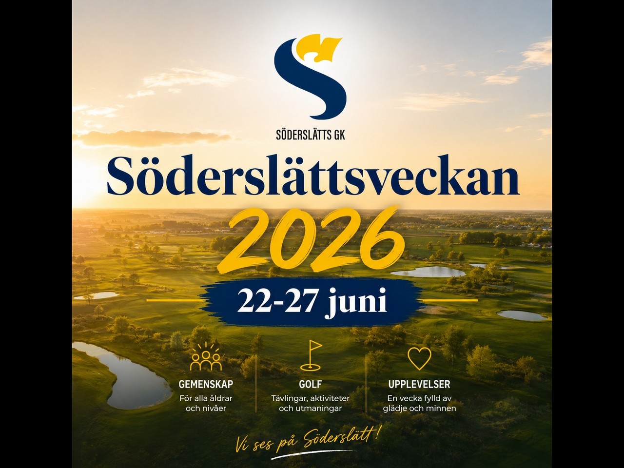 Söderslättsveckan 22 - 27 juni